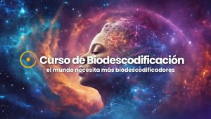 Curso de Biodescodificación Profesional
